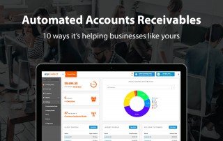 Automated accounts receivables- 10 ways it's helping businesses like yours